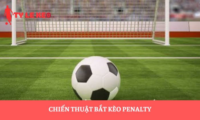 kèo penalty kèo penalty